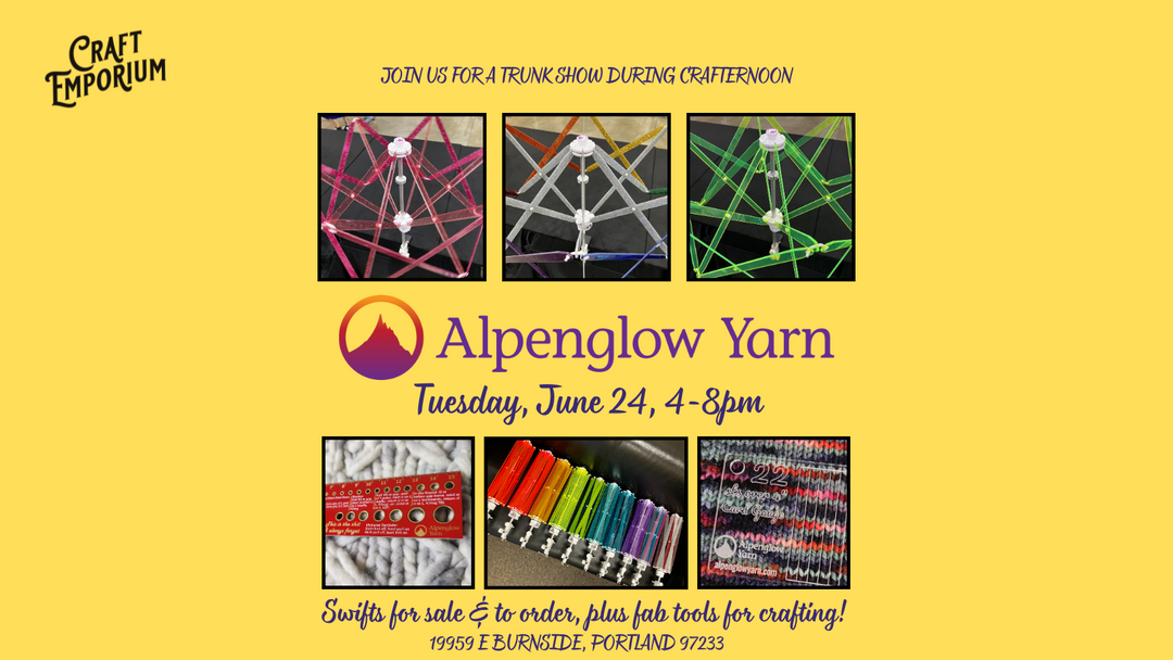 June 24 Trunk Show with Alpenglow Yarn!